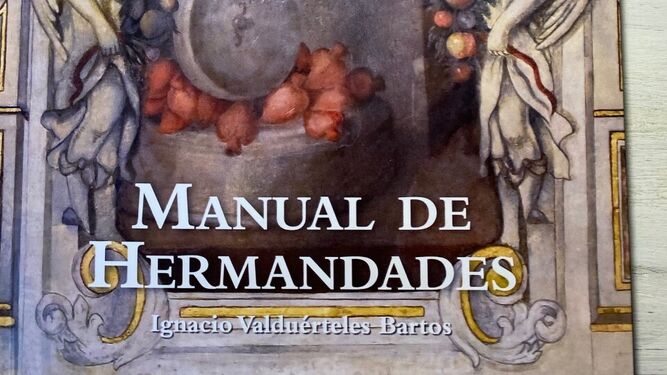 Editado un manual doctrinal y académico para la gestión de las hermandades.