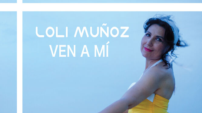 Loli Muñoz aparece en la portada del disco