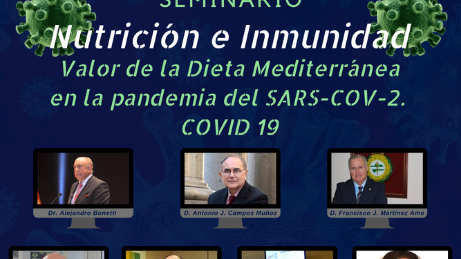 'Seminario. Nutrición e Inmunidad. Valor de la Dieta Mediterránea en la pandemia del COVID 19'