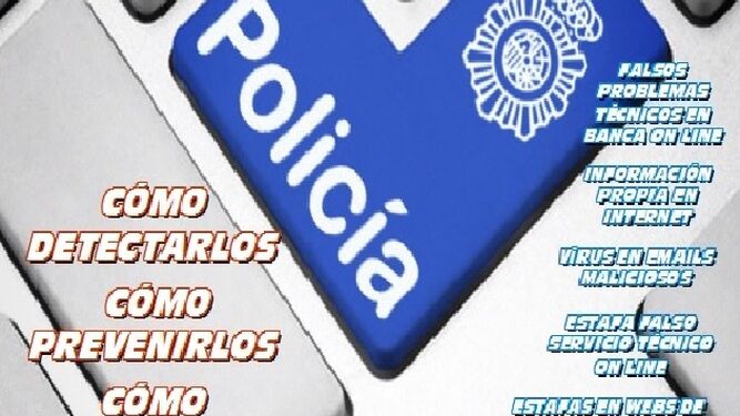 La Policia Nacional elabora un decálogo de consejos para un uso seguro de Internet