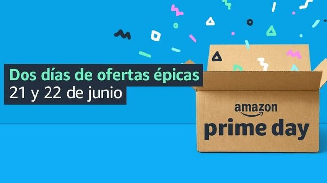 Cuándo es el Amazon Prime Day 2021 y cómo conseguir las mejores ofertas