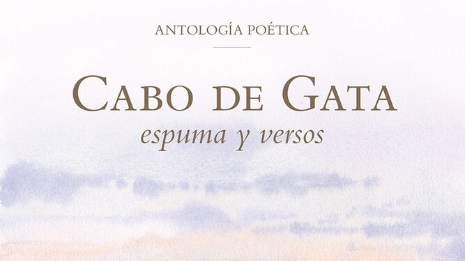 Portada del poemario ilustrado 'Cabo de Gata. espuma y versos'.