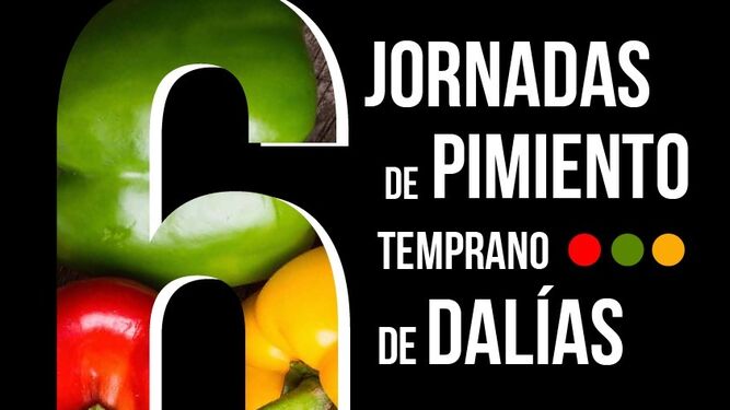 Cartel de las sextas Jornadas de Pimiento Temprano de Dalías