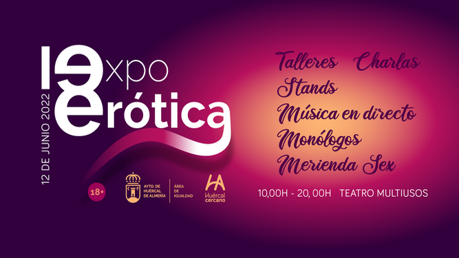 Expositores, ponencias, conciertos, espectáculos, talleres y merienda ‘hot’ con Expo Erótica en Huércal