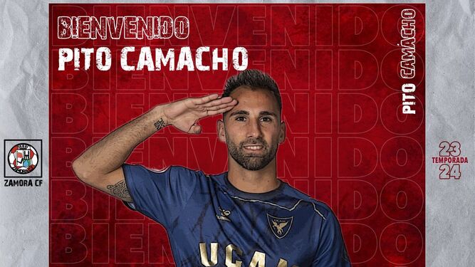 Cartel con el que el Zamora anunciaba la incorporación del delantero almeriense Pito Camacho.